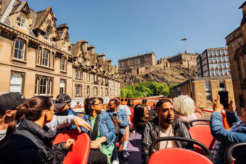 Edinburgh: Big Bus Hop-On, Hop-Off Tour by Open-Top Bus - How to use 24 or 48 hours well