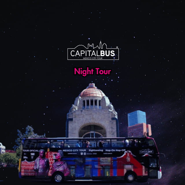 Mexico City: Double Decker Bus Night Tour - Palace of Fine Arts and the Downtown streets