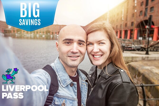 The Liverpool Pass®: All top attractions inc. Hop-On Hop-Off Bus Tour | 2-Days - How to fit the attractions into 48 hours